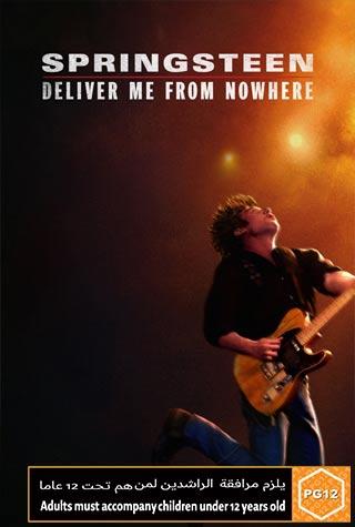 SPRINGSTEEN:DELIVER ME FROM NOWHERE SPRINGSTEEN:DELIVER ME FROM NOWHERE