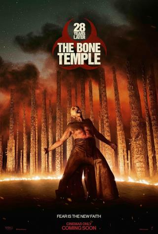 28 YEARS LATER:THE BONE TEMPLE 28 YEARS LATER:THE BONE TEMPLE