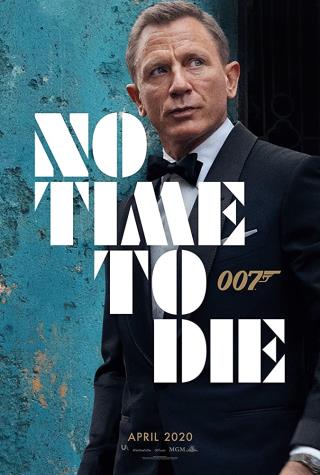 NO TIME TO DIE NO TIME TO DIE