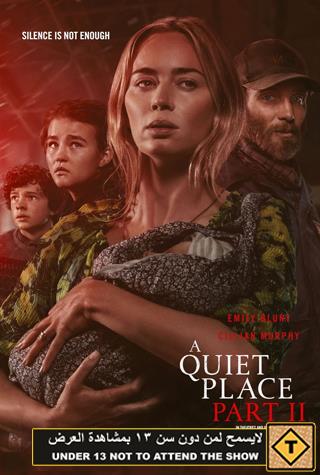 A QUIET PLACE: PART II A QUIET PLACE: PART II
