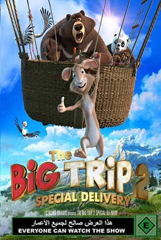 BIG TRIP 2: SPECIAL DELIVERY BIG TRIP 2: SPECIAL DELIVERY