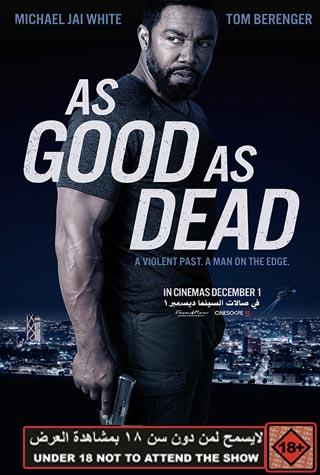 AS GOOD AS DEAD AS GOOD AS DEAD