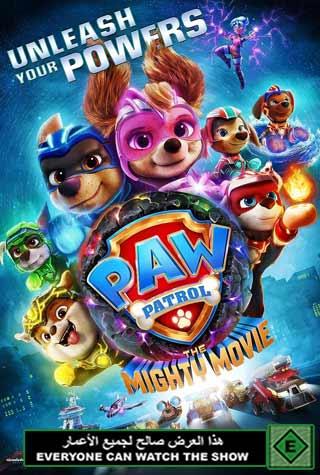 PAW PATROL: THE MIGHTY MOVIE PAW PATROL: THE MIGHTY MOVIE