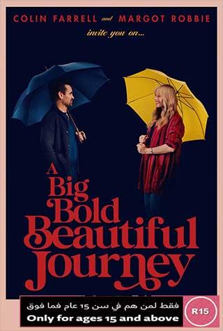 A BIG BOLD BEAUTIFUL JOURNEY